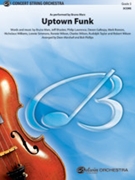 Uptown Funk [String Orchestra] by Bruno Mars; Jeff Bha for Conductor Score