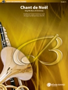 Chant de Noel [Concert Band] by - Story Michael - for Conductor Score