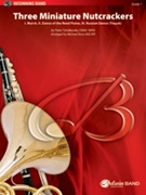 Three Miniature Nutcrackers [Concert Band] by Tchaikovsky Pyotr Ilyich - Story Michael - for Conductor Score