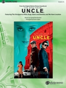 The Man from U.N.C.L.E. (from the Original Motion Picture Soundtrack) by Pemberton Daniel - Lopez Victor - for Concert Band