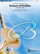 Dreams of Fireflies (On a Christmas Night) [Concert Band] by O'Neill Paul - Bob Phillips; George - Trans-Siberian Orchestra for Conductor Score