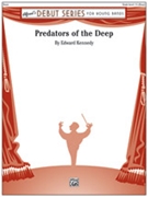 Predators of the Deep [Concert Band] by Kennedy Edward for Conductor Score