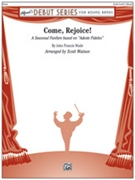 Come Rejoice by Wade John Francis - Scott Watson - for Full Score