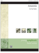 Amazonia [Concert Band] by Taylor Chad for Conductor Score