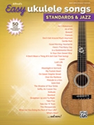 Alfred's Easy Ukulele Songs: Standards & Jazz [Ukulele] by for Book