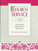 Classical Music For The Church Service 1 by - Hinson Maurice - for Piano