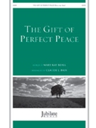 Gift of Perfect Peace by Beall Mary Kay - Bass Claude L - for SATB and Piano