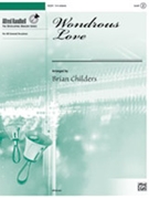 Wondrous Love by - Childers Brian - for Handbells 3-6 Octave