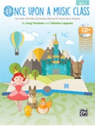 Once Upon a Music Class foreman and Luppens for Book and CD