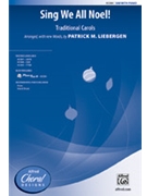Sing We All Noel by - Liebergen Patrick M - for SAB and Piano