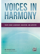 Voices in Harmony by Lana Robyn for Text