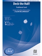 Deck the Hall by - Billingsley Alan - for 3-Part Mixed and Piano (Trad. Carol)