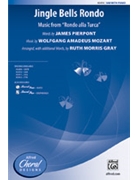 Jingle Bells Rondo by Mozart Wolfgang Amadeus - Gray Ruth Morris - for SAB and Piano