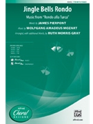 Jingle Bells Rondo by Mozart Wolfgang Amadeus - Gray Ruth Morris - for TTB and Piano