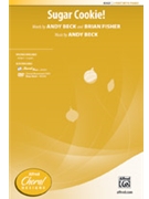 Sugar Cookie by Fisher and Beck for 2-Part and Piano