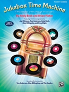 Jukebox Time Machine by Beck and Fisher - Jay Althouse; Tom An - for Teacher