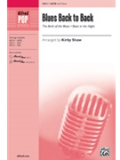 Blues Back to Back by Various - Shaw Kirby - for SATB and Piano