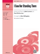 I Saw Her Standing There by Lennon and McCartney - Billingsley Alan - The Beatles for SATB and Piano