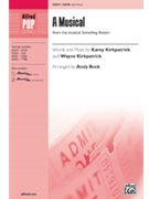Musical by Kirkpatrick Wayne and Karey - Beck Andy - Something Rotten for SATB and Piano