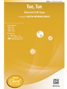 Tue Tue by Ghanaian Folk Song - Gray Ruth Morris - for 2-Part and Piano
