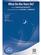 What Do the Stars Do by Johnson Victor C for SAB and Piano