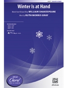 Winter Is at Hand by Gray Ruth Morris for SSA and Piano