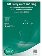 Lift Every Voice and Sing by Johnson J Rosamond - Gilpin Greg - for TTB and Piano