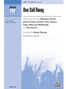 One Call Away by Prime; Franks; Puth - Sharpe Bryan - Charlie Puth for 3-Part Mixed a cappella