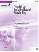 Flourish on "Hark the Herald Angels Sing" by Mendelssohn Felix - Tucker Sondra - for Handbells 3-5 Octave
