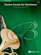 Twelve Carols for Christmas [Concert Band] by - Wagner Douglas E - for Conductor Score