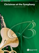 Christmas at the Symphony by - Story Michael - for Concert Band