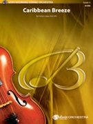 Caribbean Breeze [String Orchestra] by Lopez Victor for Conductor Score