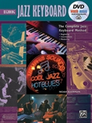 The Complete Jazz Keyboard Method - Beginning Jazz Keyboard for Piano