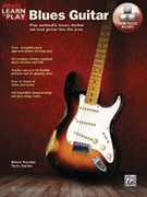 Alfred's Learn to Play Blues Guitar [Guitar] by for Book and Online Video/Audio
