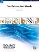 Southampton March by Sheldon Robert for Concert March