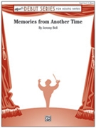 Memories from Another Time by Bell Jeremy for Concert Band