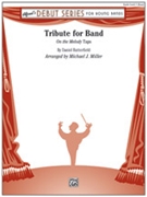 Tribute for Band by Butterfield Daniel - Michael J. Miller - for Concert Band