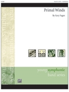 Primal Winds [Concert Band] by Fagan Gary for Conductor Score