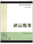 The Lost Temple [Concert Band] by Barnes Jared for Conductor Score