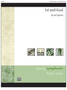 1st and Goal [Concert Band] by Spineti Joel for Conductor Score