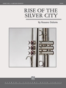 Rise of the Silver City [Concert Band] by Galante Rossano for Conductor Score