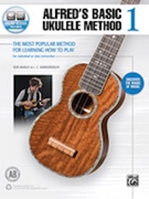 Alfred's Basic Ukulele Method 1 [Ukulele] by for Book and Online Audio