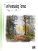 Murmuring Forest by Mier Martha for Piano