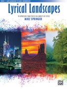 Lyrical Landscapes Book 1 by Springer Mike for Piano
