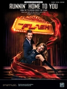Runnin' Home to You [Piano/Vocal/Guitar] by Pasek and Paul - Neely Blake - for Sheet