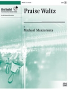 Praise Waltz by Mazzatenta Michael for Handbells 2-3 Octave