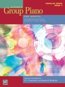 Alfred's Group Piano for Adults - Popular Music Book 1 for Piano