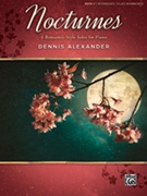 Nocturnes Book 2 by Alexander Dennis for Piano