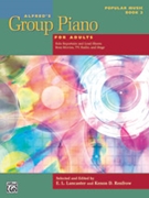 Alfred's Group Piano for Adults: Popular Music Book 2 by - Lancaster and Renfrow - for Piano