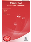 Winter Noel by Perry Dave and Jean for SATB and Piano